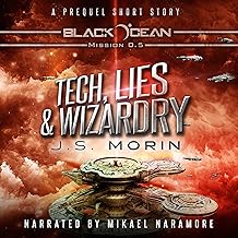 tech, lies, and wizardry: a space opera fantasy short story (black ocean, book 0) cover