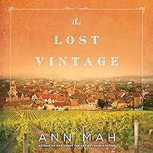 The Lost Vintage: A Novel cover