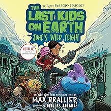 The Last Kids on Earth: June's Wild Flight cover
