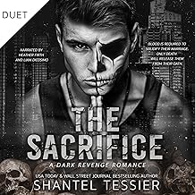 The Sacrifice: A Dark Revenge Romance