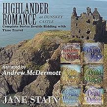 Highlander Romance at Dunskey Castle: Complete Series. Druids Bidding with Time Travel Box Set Edition cover