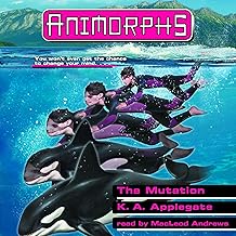 The Mutation (Animorphs #36) cover