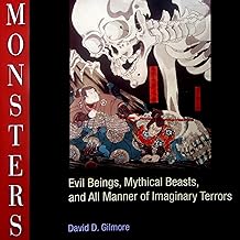 Monsters: Evil Beings, Mythical Beasts, and All Manner of Imaginary Terrors cover