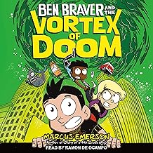 Ben Braver and the Vortex of Doom: Ben Braver Series, Book 3 cover