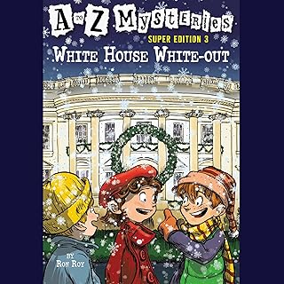 A to Z Mysteries Super Edition 3: White House White-Out: A to Z Mysteries, Book 3 cover