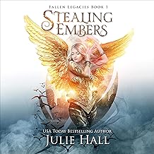 stealing embers: fallen legacies, book 1 cover