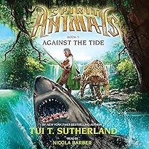 Against the Tide (Spirit Animals, Book 5) cover
