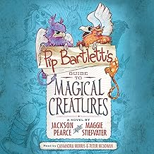 Pip Bartlett's Guide to Magical Creatures (Pip Bartlett #1) cover