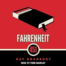 Fahrenheit 451: A Novel by Ray Bradbury