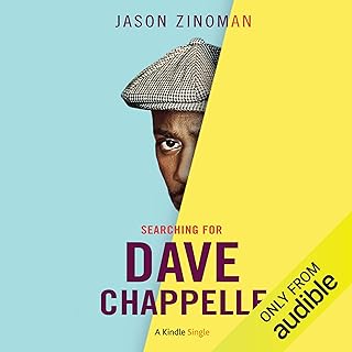 Searching for Dave Chappelle by Jason Zinoman