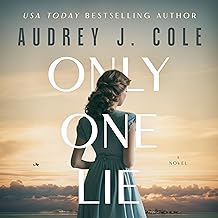 Only One Lie by Audrey J. Cole