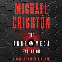 The Andromeda Evolution by Michael Crichton, Daniel H. Wilson