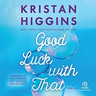 Good Luck with That by Kristan Higgins