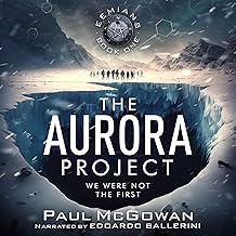 The Aurora Project: Eemians, Book 1 by Paul McGowan