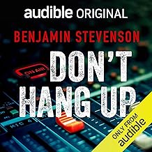 Don’t Hang Up by Benjamin Stevenson