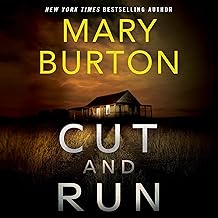 Cut and Run by Mary Burton