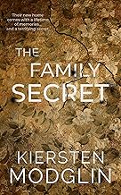 The Family Secret by Kiersten Modglin