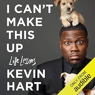 I Can’t Make This Up: Life Lessons by Neil Strauss – contributor,         Kevin Hart