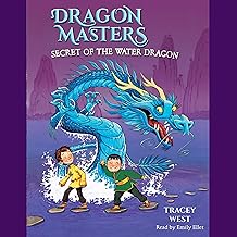 Secret of the Water Dragon: Dragon Masters, Book 3 by Tracey West