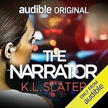 The Narrator by K. L. Slater