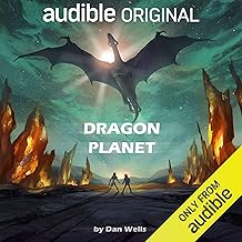 Dragon Planet by Dan Wells