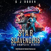 Star Scavenger: The Complete Series Books 1-5 (Star Scavenger Series) by G. J. Ogden