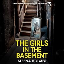 The Girls in the Basement by Steena Holmes