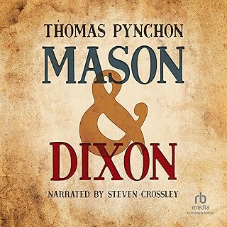 Mason & Dixon by Thomas Pynchon