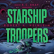 Starship Troopers by Robert A. Heinlein