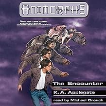 The Encounter: Animorphs, Book 3 by Katherine Applegate