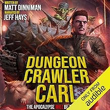 Dungeon Crawler Carl: A LitRPG/Gamelit Adventure by Matt Dinniman