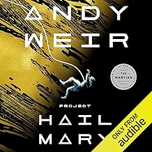 Project Hail Mary by Andy Weir